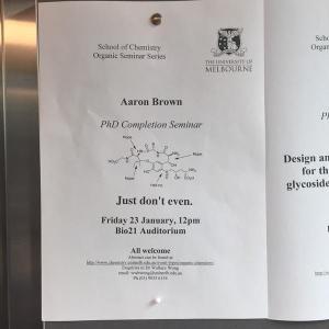 A fairly epic prank by Aaron’s group members, who replaced all of the posters in the building the morning of his talk - this is one of about four different versions